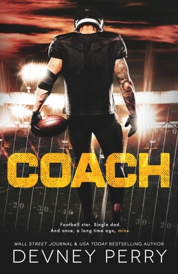 Coach (Treasure State Wildcats) by Devney Perry